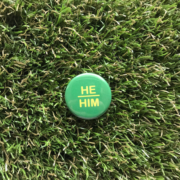 He/Him Pin-back Button NEW Double Denim Dude