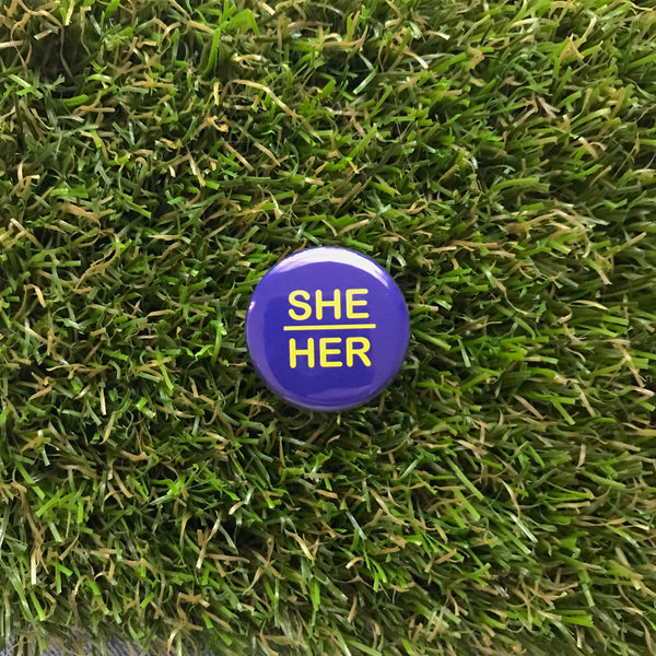 She/Her Pin-back Button NEW Double Denim Dude