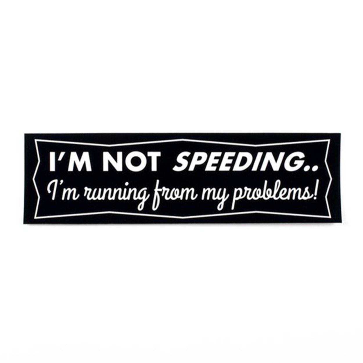 "I'm Not Speeding.." Sticker All Products vendor-unknown