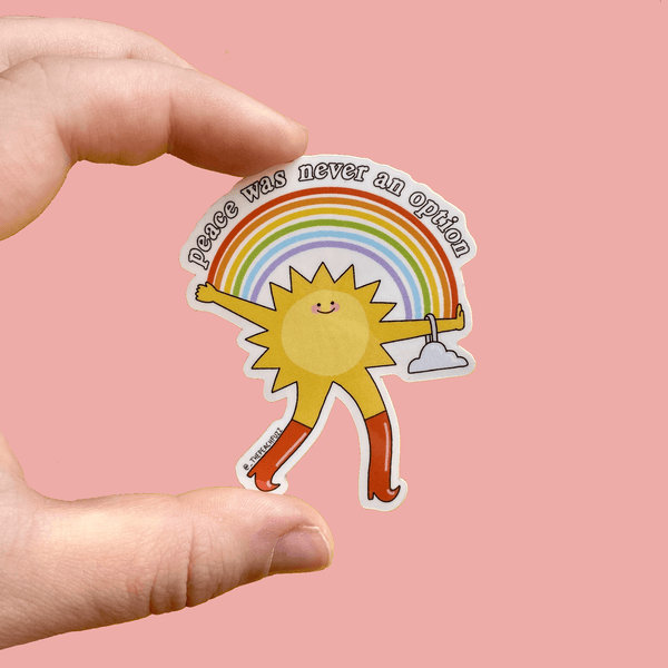 Peace Was Never An Option Sticker NEW The Peach Fuzz