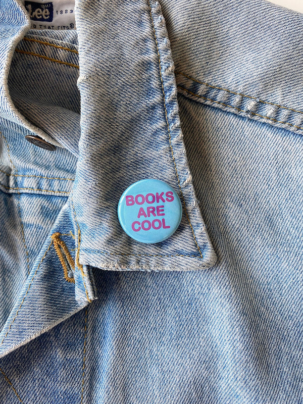 Books are Cool Pin-Back Button NEW Double Denim Dude