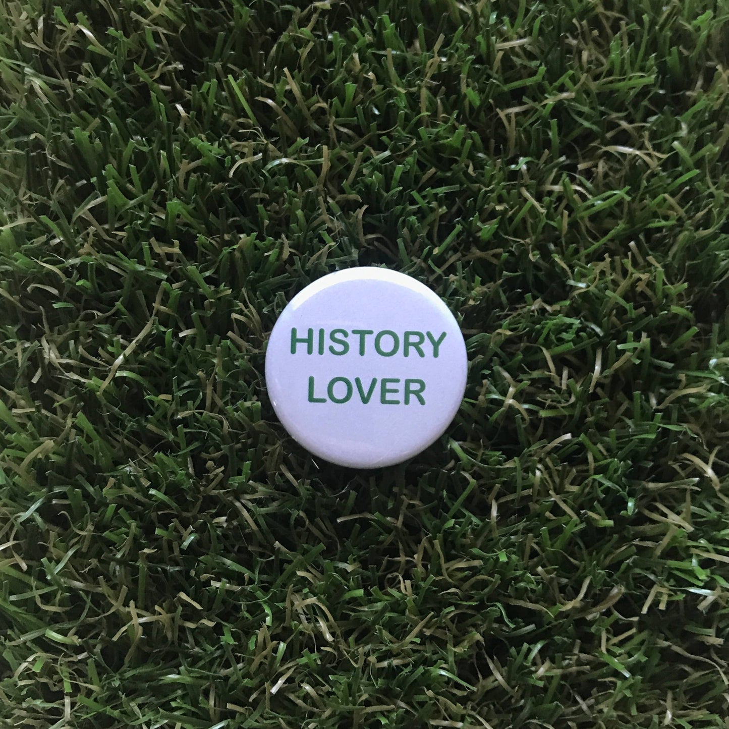 History Lover Pin-back Button NEW Double Denim Dude 