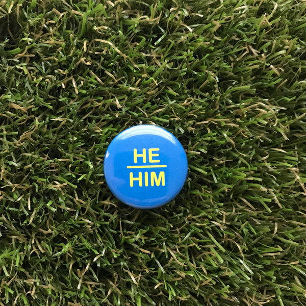 He/Him Pin-back Button NEW Double Denim Dude 