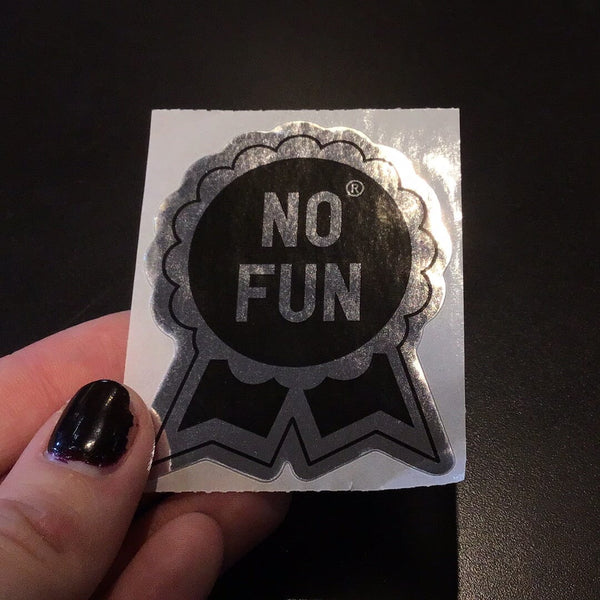 No Fun stickers NEW No Fun 